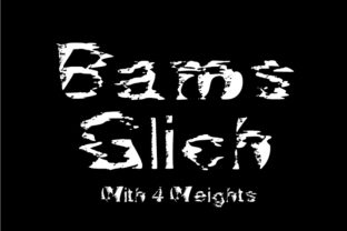 Bams Glitch Font for Creative Brands